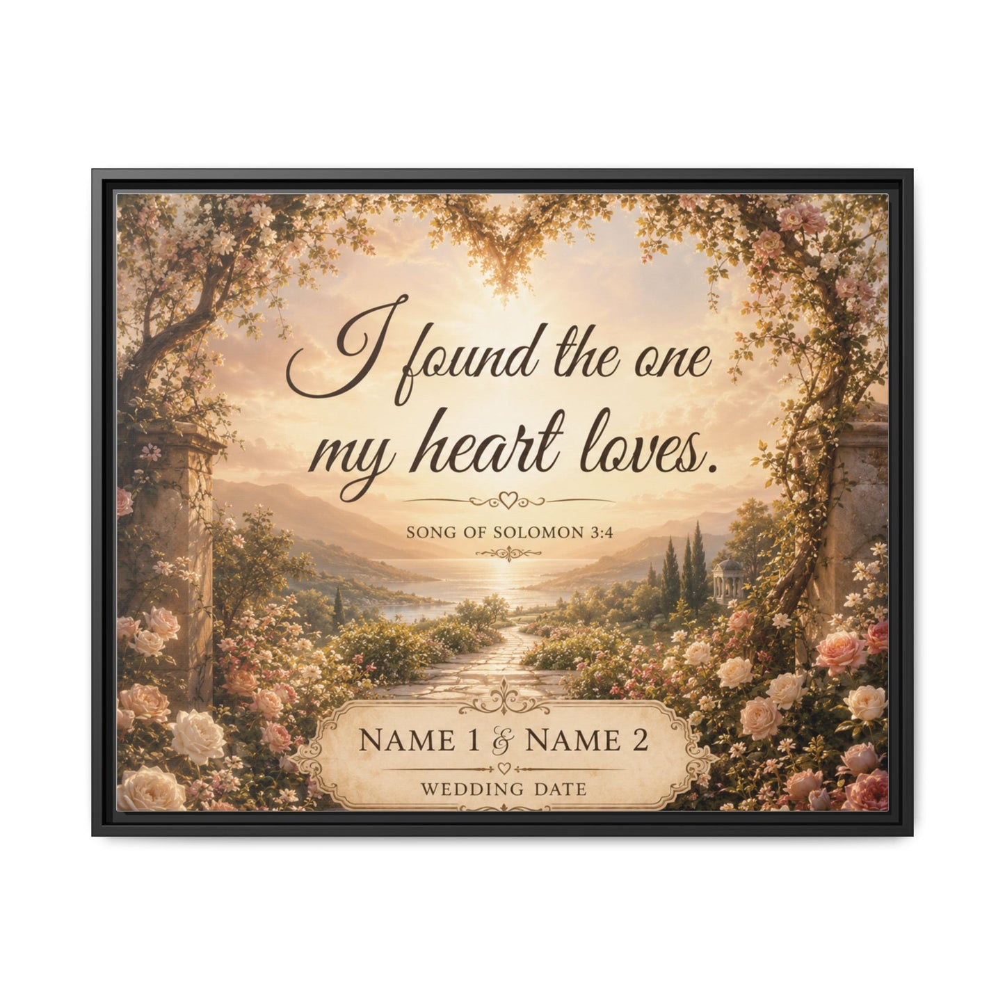 Framed Canvas Print — "I Found the One My Heart Loves" Personalized Wedding Art