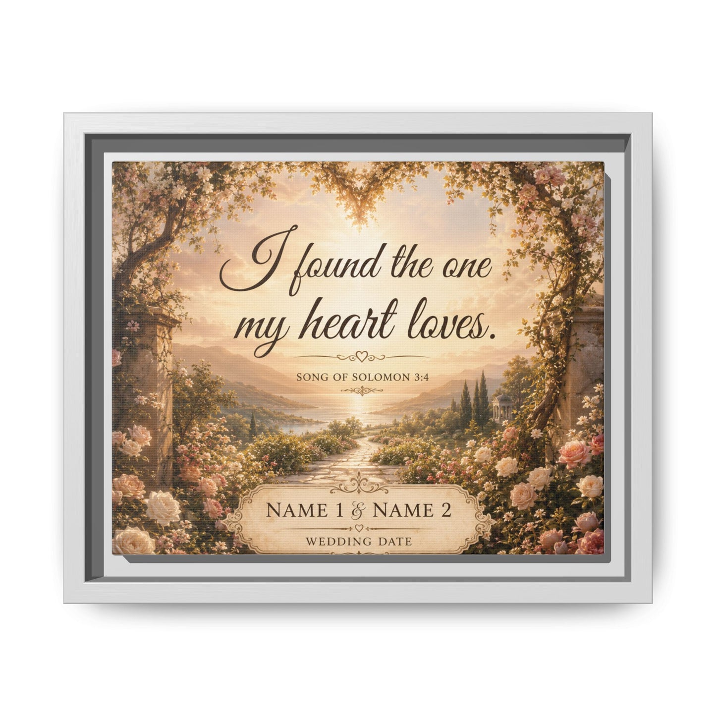 Framed Canvas Print — "I Found the One My Heart Loves" Personalized Wedding Art