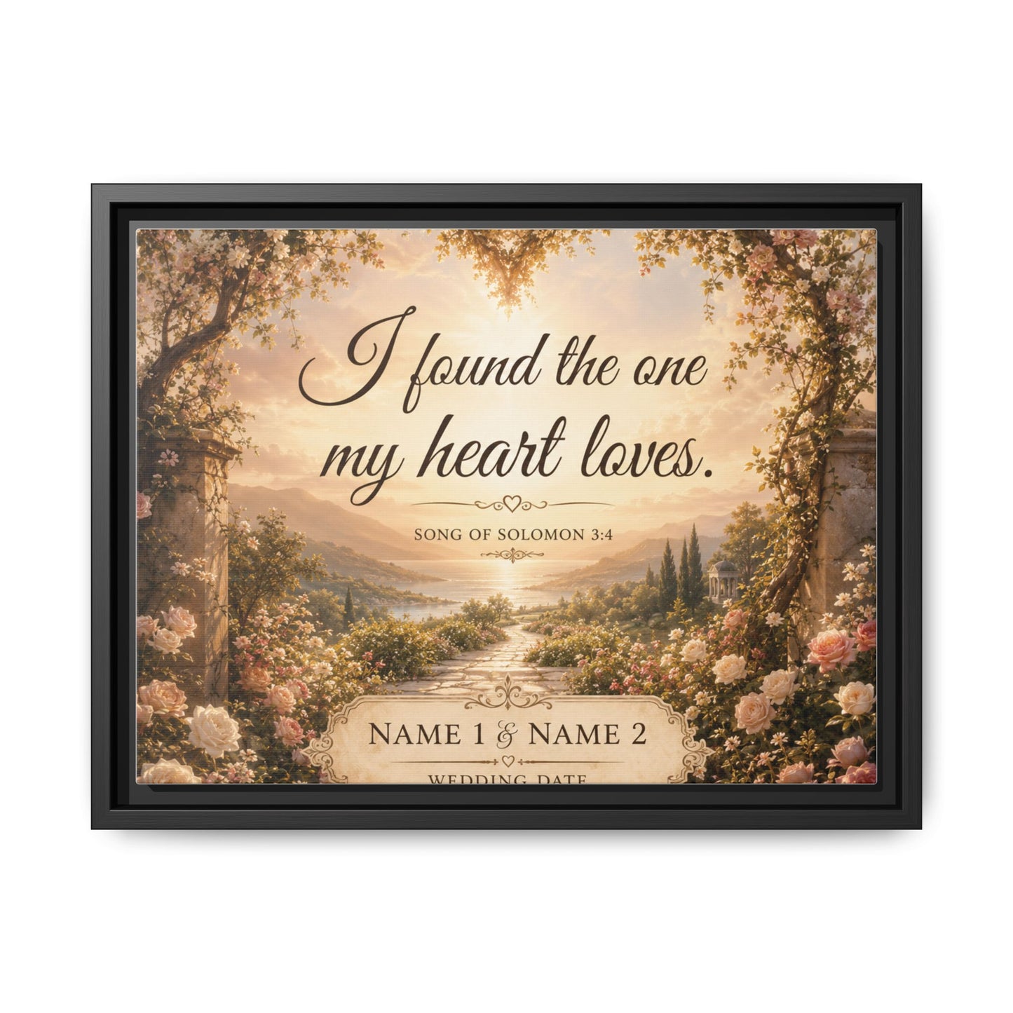 Framed Canvas Print — "I Found the One My Heart Loves" Personalized Wedding Art