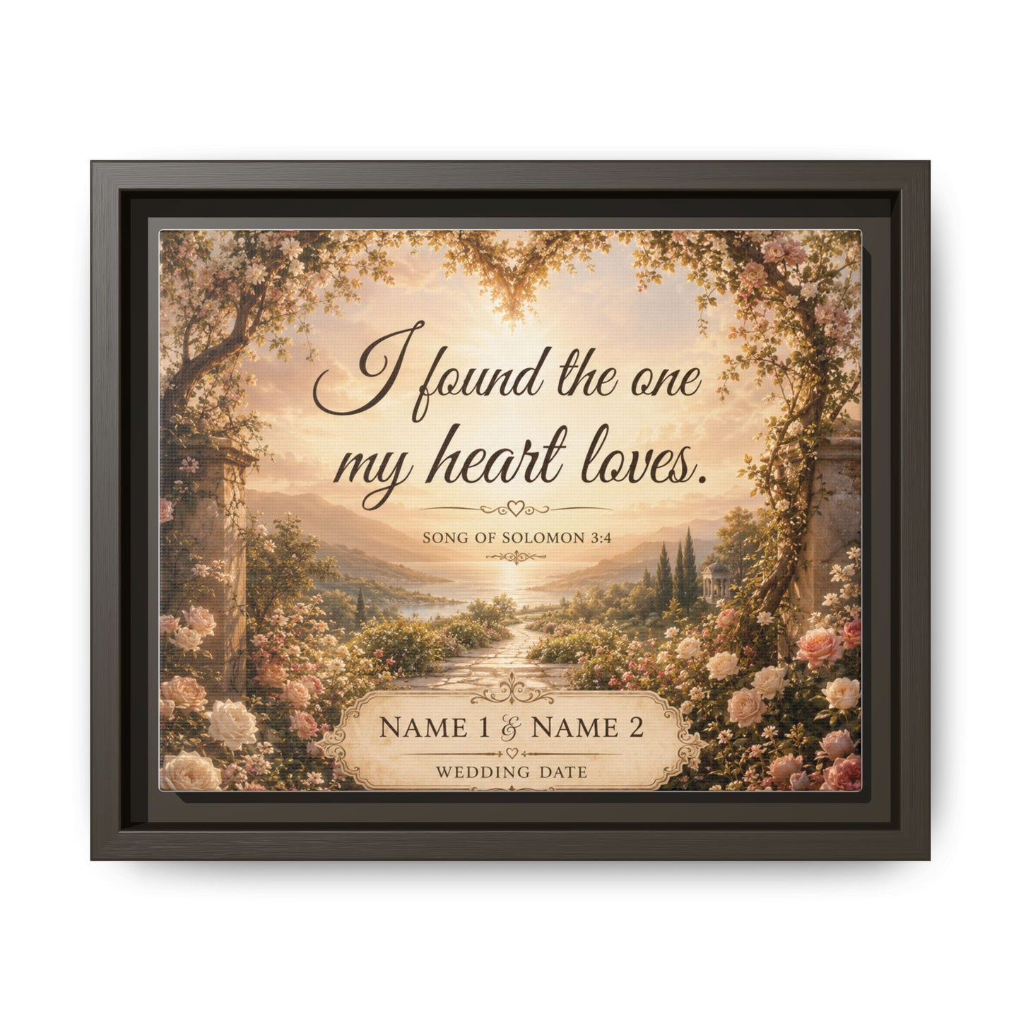 Framed Canvas Print — "I Found the One My Heart Loves" Personalized Wedding Art