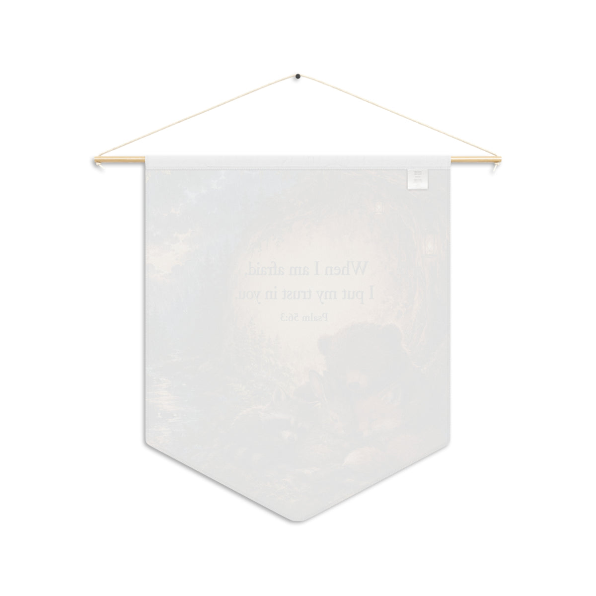 Faith Nursery Pennant - "When I am afraid, I put my trust in you" (Psalm 56:3)