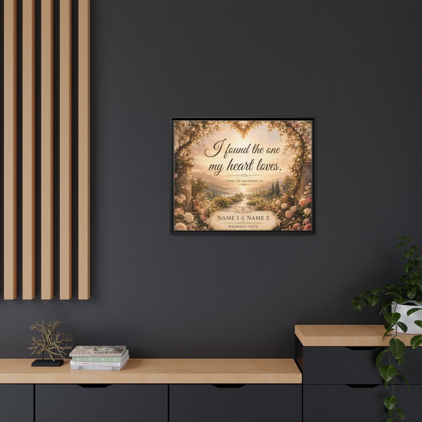 Framed Canvas Print — "I Found the One My Heart Loves" Personalized Wedding Art