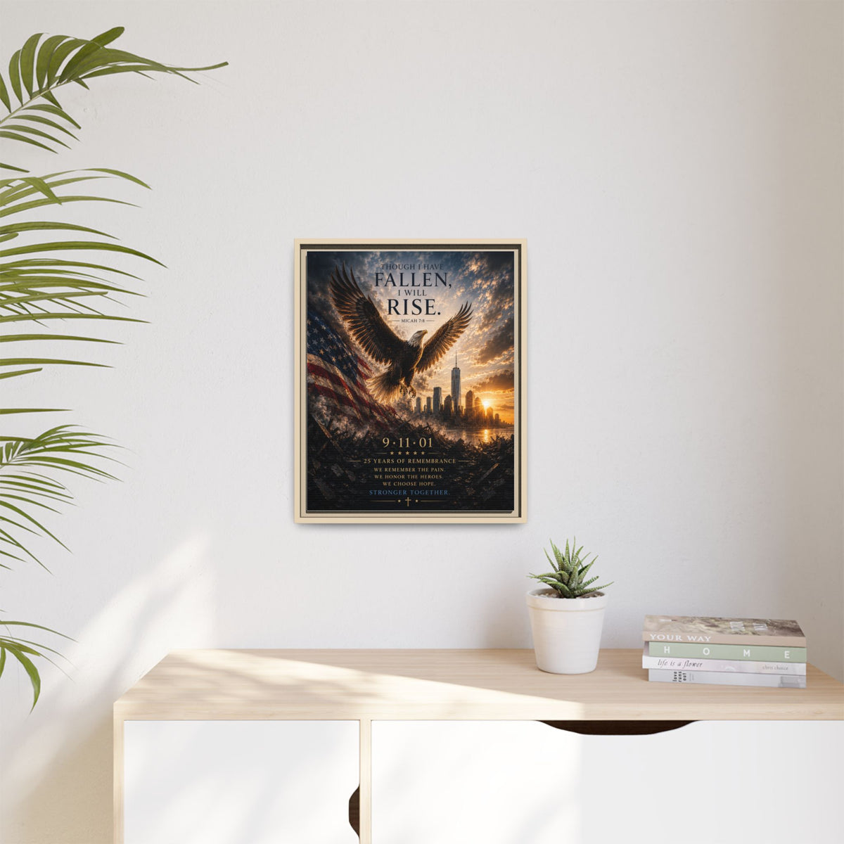 Though I Have Fallen, I Will Rise – 9/11 25th Anniversary Christian Memorial Framed Canvas