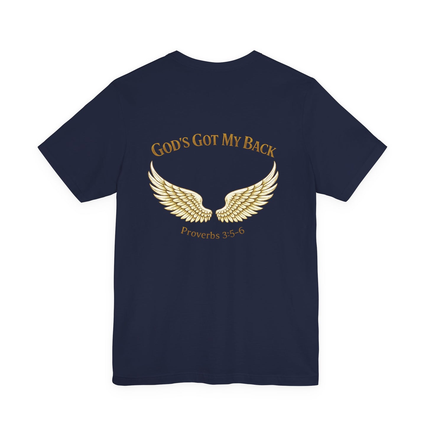 God's Got My Back T-Shirt — Wings & Shield Christian Tee (Proverbs 3:5-6)