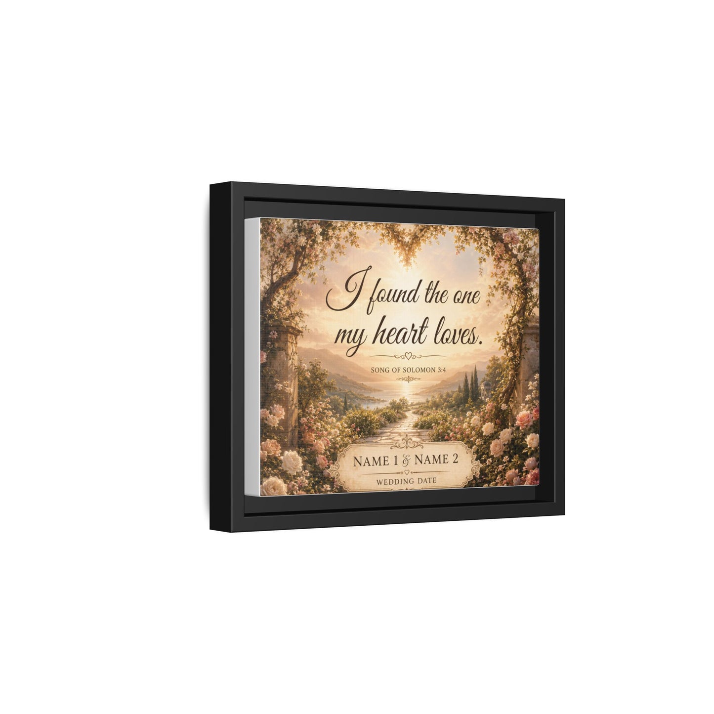 Framed Canvas Print — "I Found the One My Heart Loves" Personalized Wedding Art